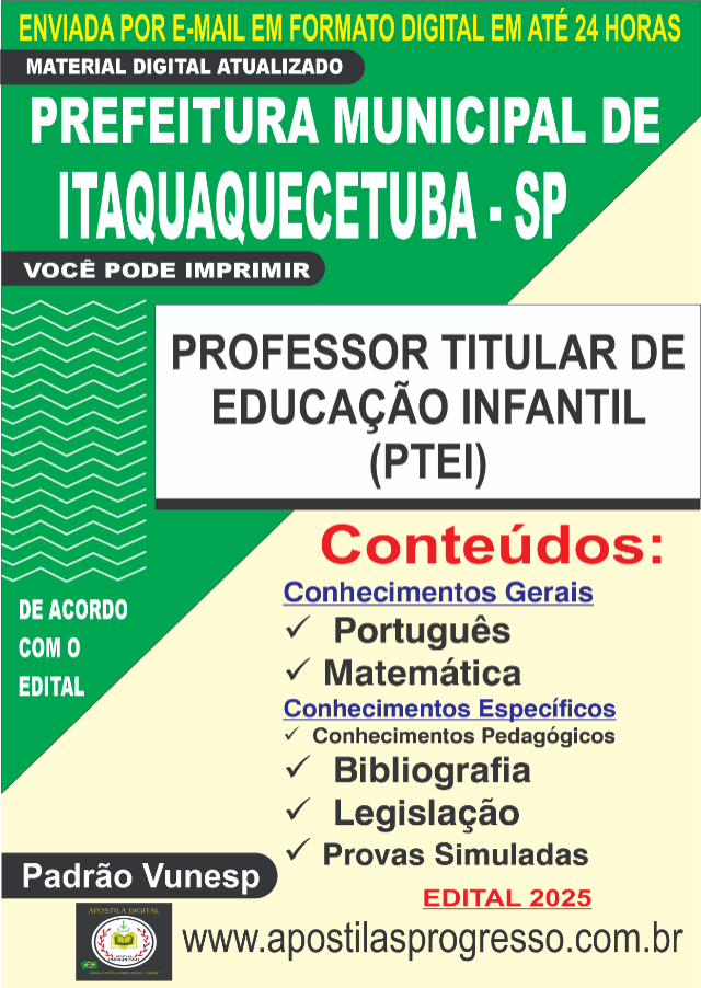 Apostila Da Prefeitura De Itaquaquecetuba Professor Titular de Educa��o Infantil (PTEI)