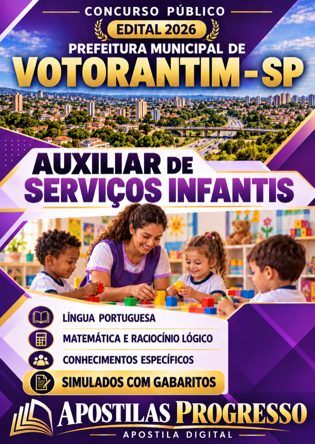 Apostila Da Prefeitura De Votorantim Auxiliar De Serviços Infantis