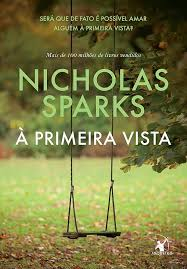  primeira vista - Nicholas Sparks